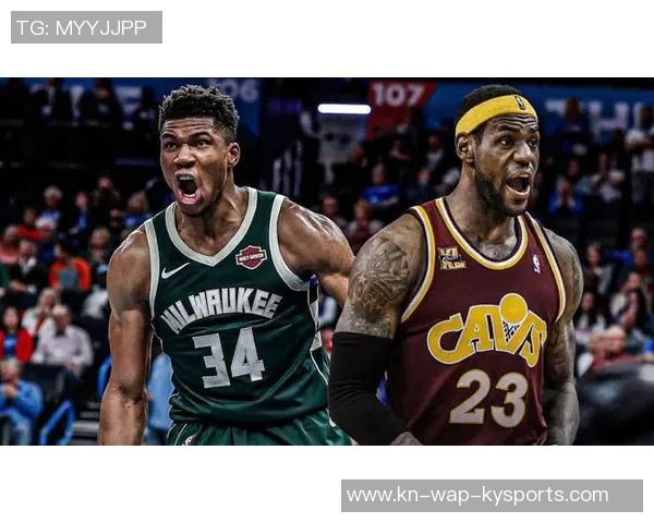 詹姆斯与字母哥体测对比分析谁的身体素质更胜一筹